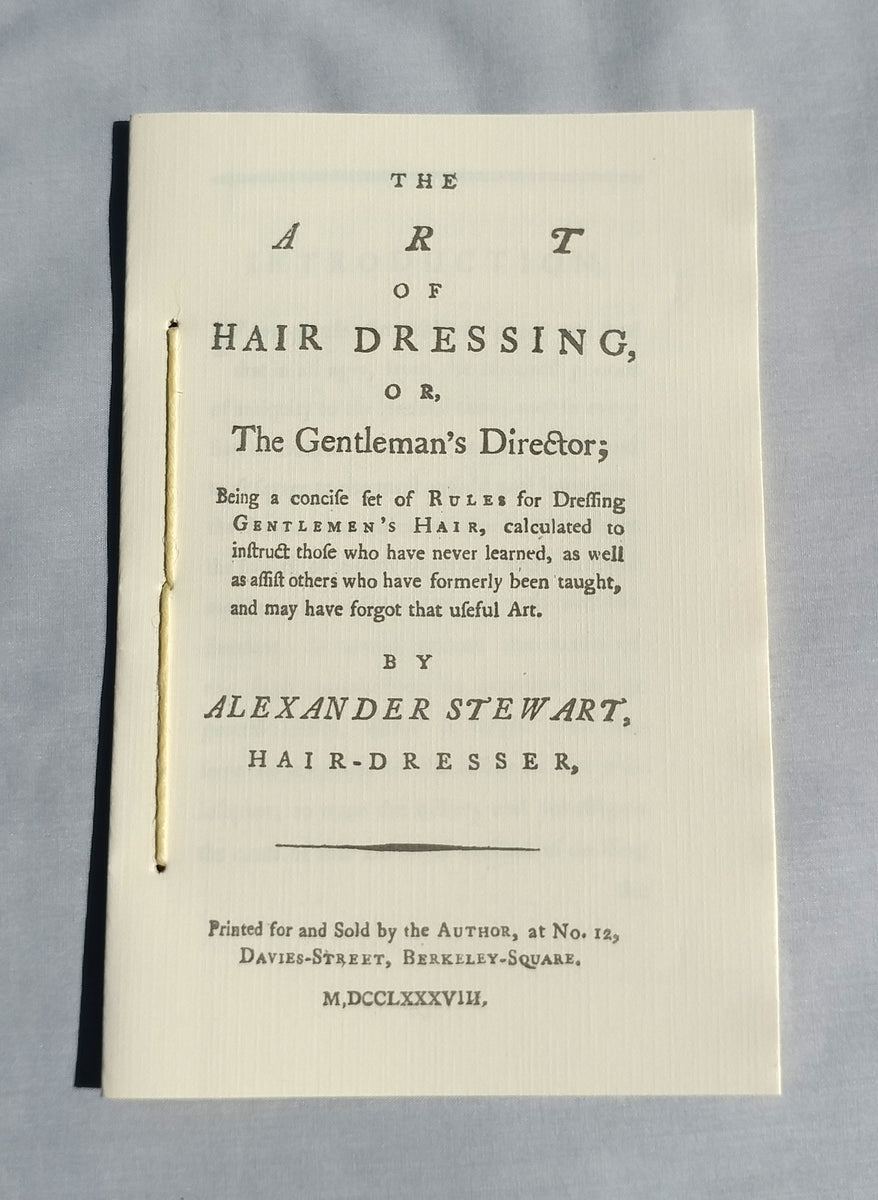 The Art of Hair Dressing, Or, The Gentleman's Director Timbrell Cockburn Cunha