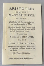 Load image into Gallery viewer, Aristotle's Compleat Master-Piece