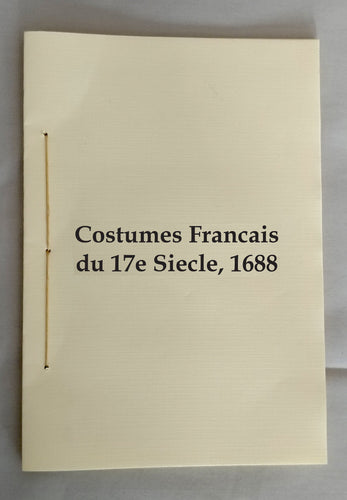 Costumes Francais du 17e Siecle, 1688