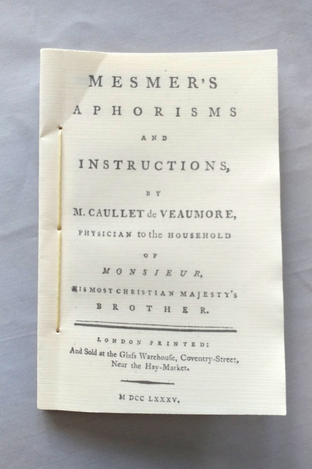 Mesmer's Aphorisms and Instructions