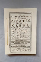 Load image into Gallery viewer, The History and Lives Of all the most Notorious Pirates and Their Crews